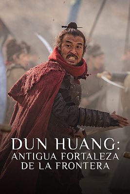 Dun Huang, antigua fortaleza de la frontera