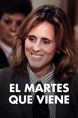 El martes que viene