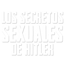 Los secretos sexuales de Hitler