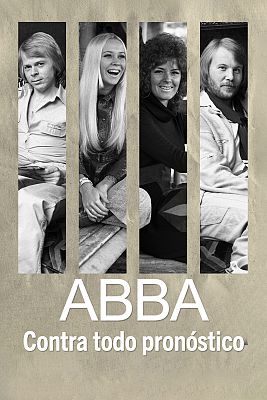 Abba. Contra todo pronóstico