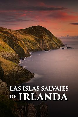 Las islas salvajes de Irlanda
