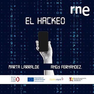 'El hackeo' con Equipo de 'Ficción sonora' de RNE