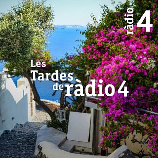 'Les Tardes de Ràdio 4' con Laia Ferrer | Francesc Voltas