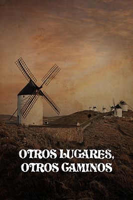 Otros lugares, otros caminos