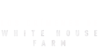 Los crímenes de White House Farm