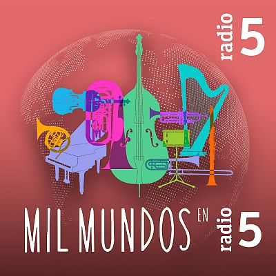 Mil mundos en Radio 5