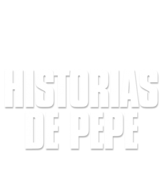 Historias de Pepe