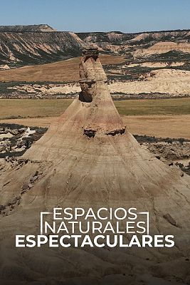 Espacios naturales espectaculares