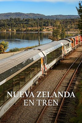 Nueva Zelanda en tren