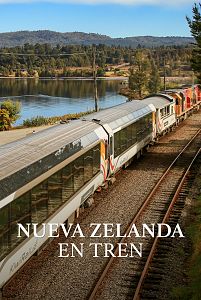 Nueva Zelanda en tren
