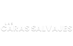 Las caras salvajes