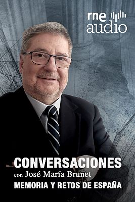 Conversaciones con José María Brunet. Memoria y retos de España