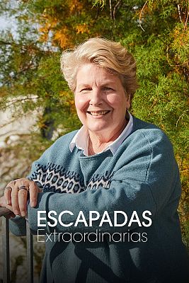 Escapadas extraordinarias