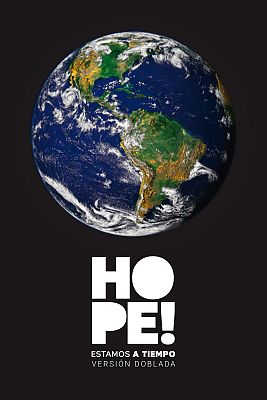 Hope! Estamos a tiempo (Versión doblada)