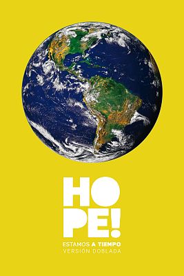 Hope! Estamos a tiempo (Versión doblada)