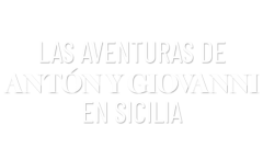 Las aventuras de Antn y Giovanni en Sicilia
