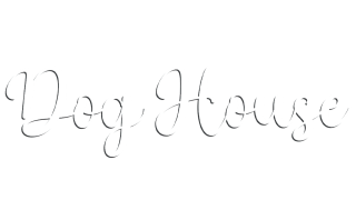 Dog House