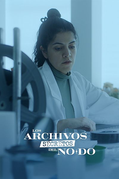 Los archivos secretos del NO-DO