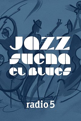 Jazz suena el blues
