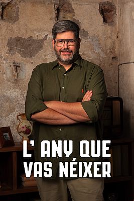 L'any que vas néixer