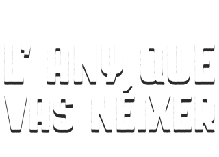 L'any que vas néixer