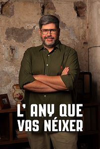 L'any que vas néixer