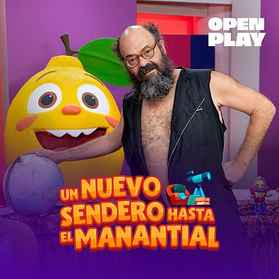 Un nuevo sendero hasta el manantial