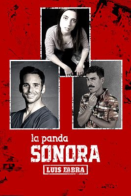 La panda sonora con Luis Fabra