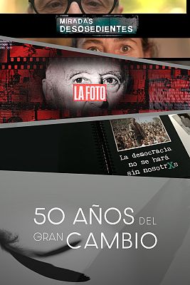 50 años del gran cambio