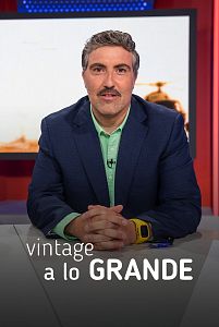 Vintage a lo Grande