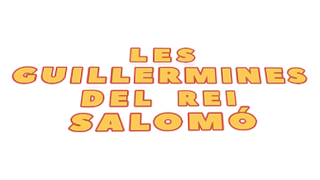 Les Guillermines del rei Salomó