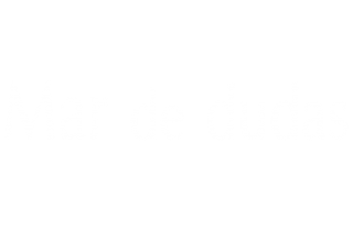 Mar de dudas