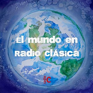 El mundo en Radio Clásica