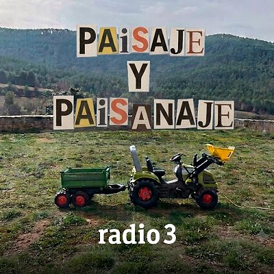 Paisaje y paisanaje