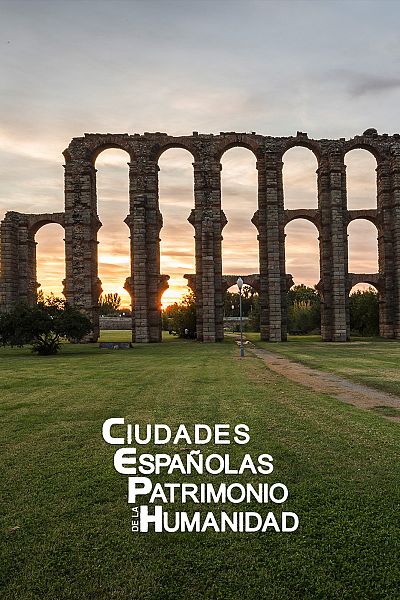Ciudades españolas Patrimonio de la Humanidad
