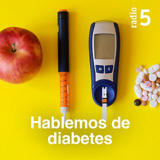 Hablemos de diabetes