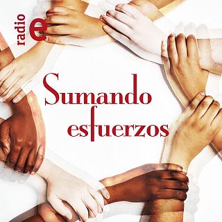 'Sumando esfuerzos' con Enrique Martínez