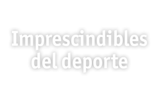 Imprescindibles del deporte