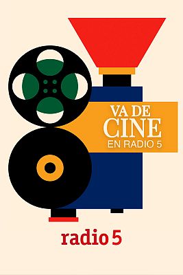 Va de cine en Radio 5