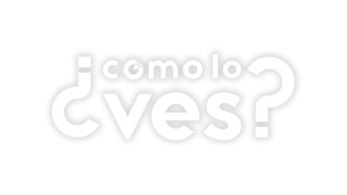 ¿Cómo lo ves?