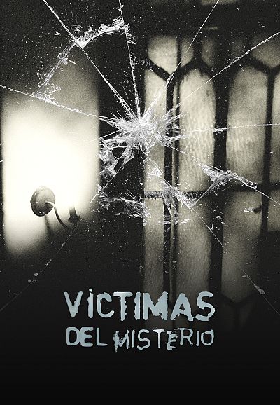 Víctimas del misterio