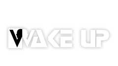Wake up