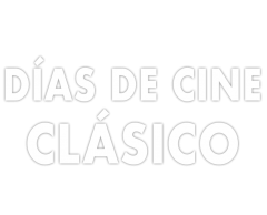 Días de cine clásico