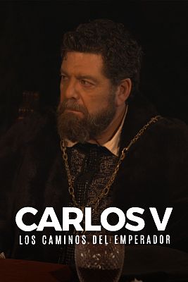 Carlos V. Los caminos del Emperador