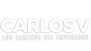 Carlos V. Los caminos del Emperador