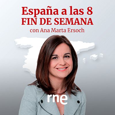 España a las 8 fin de semana