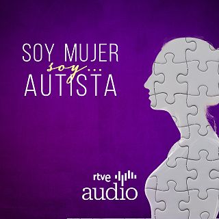 Soy mujer... soy autista