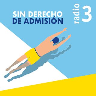 Sin derecho de admisión