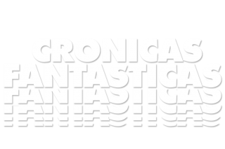 Crónicas fantásticas