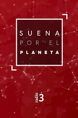 Radio 3 suena por el planeta